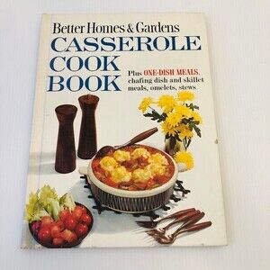 Vintage Better Homes and Gardens Casserole Cook Book Hardcover 1967